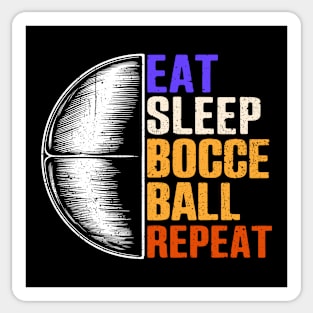 intage Eat Sleep Bocce Ball Repeat Bocce Game Player Sticker